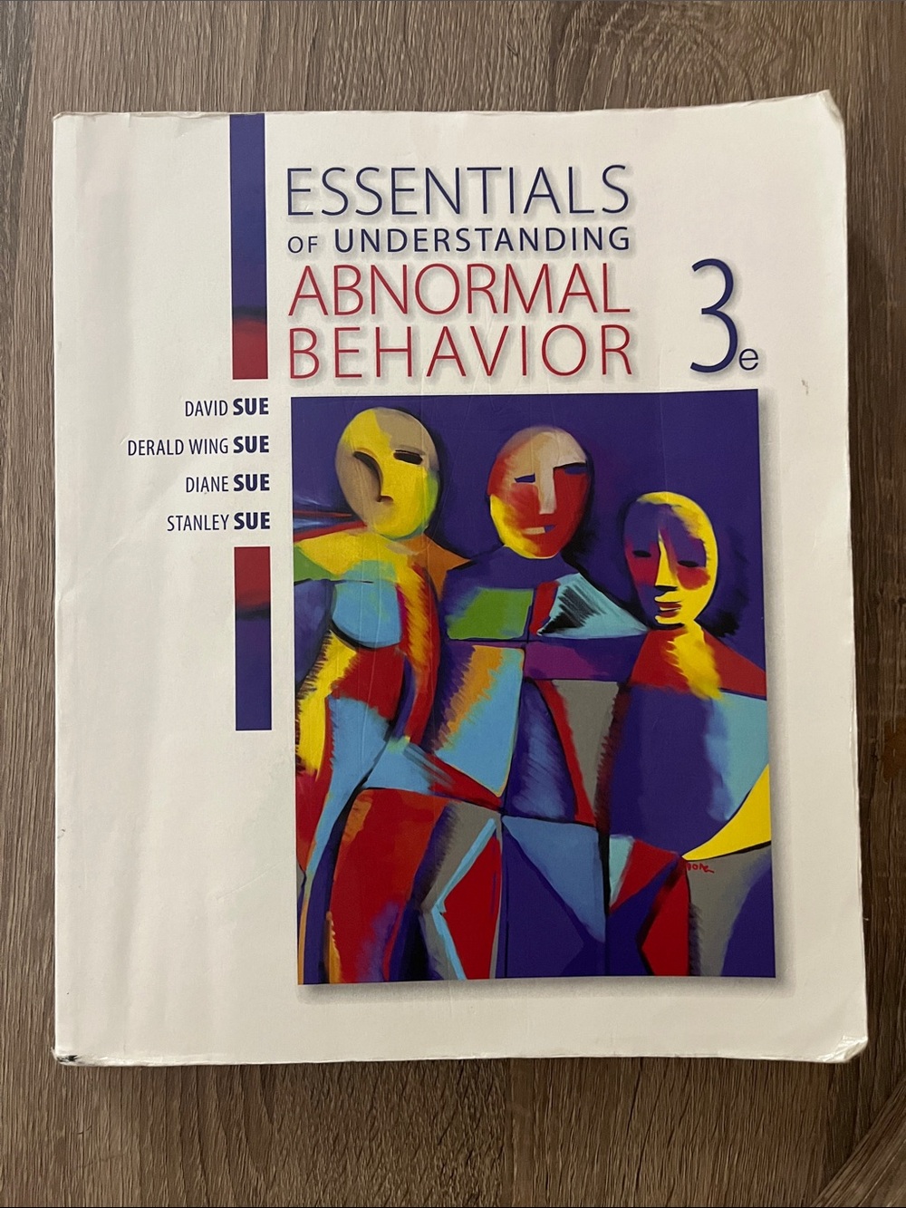 Essentials of Understanding Abnormal Behavior (White) - Textbook by Sue